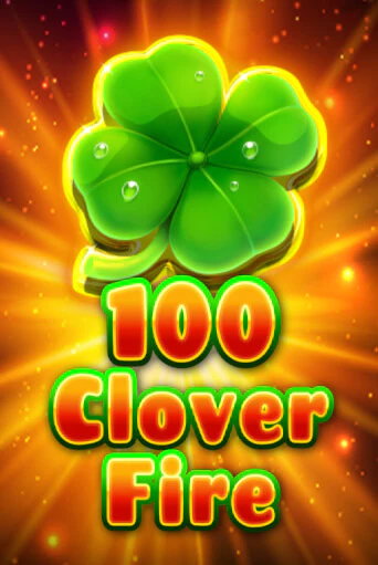 100 Clover Fire демо игровой автомат | ВАВАДА Казино бесплатно