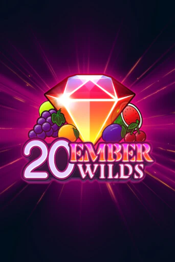 20 Ember Wilds демо игровой автомат | ВАВАДА Казино бесплатно