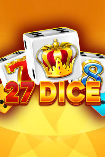 27 Dice демо игровой автомат | ВАВАДА Казино бесплатно