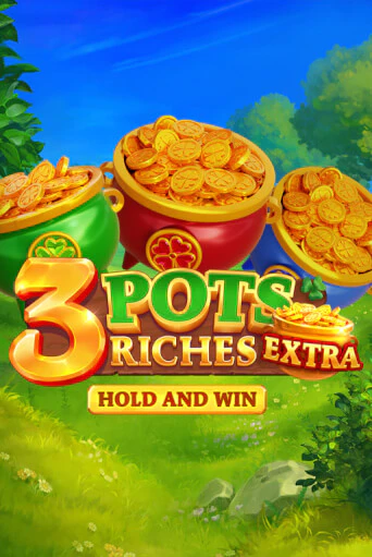 3 Pot Riches Extra: Hold and Win демо игровой автомат | ВАВАДА Казино бесплатно