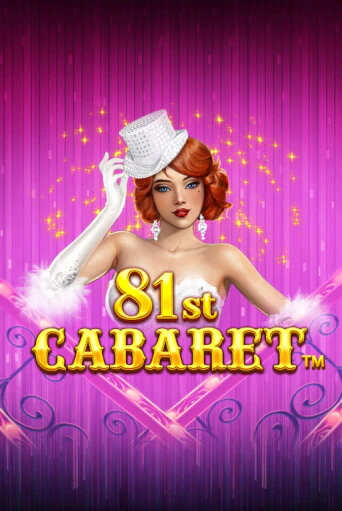 81st Cabaret демо игровой автомат | ВАВАДА Казино бесплатно