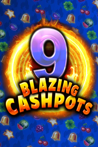 9 Blazing Cashpots демо игровой автомат | ВАВАДА Казино бесплатно