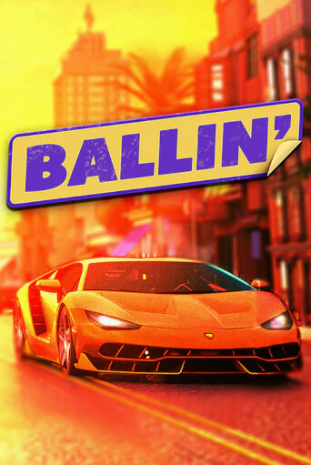 Ballin демо игровой автомат | ВАВАДА Казино бесплатно