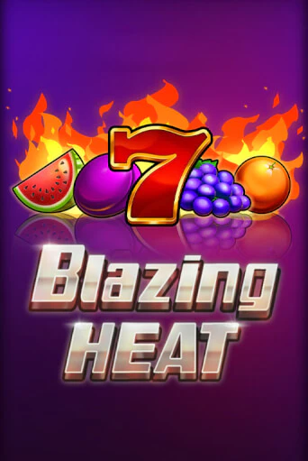 Blazing Heat демо игровой автомат | ВАВАДА Казино бесплатно