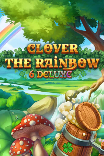 Clover Rainbow 6 Deluxe демо игровой автомат | ВАВАДА Казино бесплатно