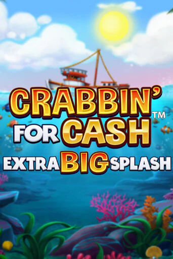 Crabbin’ for Cash: Extra Big Splash демо игровой автомат | ВАВАДА Казино бесплатно