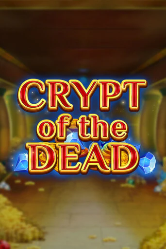 Crypt of the Dead демо игровой автомат | ВАВАДА Казино бесплатно