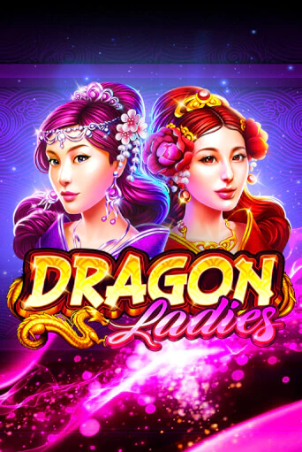 Dragon Ladies демо игровой автомат | ВАВАДА Казино бесплатно