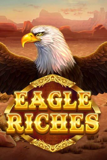 Eagle Riches демо игровой автомат | ВАВАДА Казино бесплатно