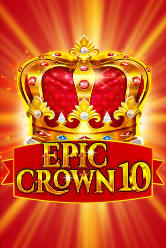 Epic Crown 10 демо игровой автомат | ВАВАДА Казино бесплатно