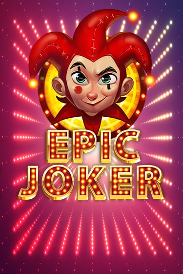 Epic Joker демо игровой автомат | ВАВАДА Казино бесплатно