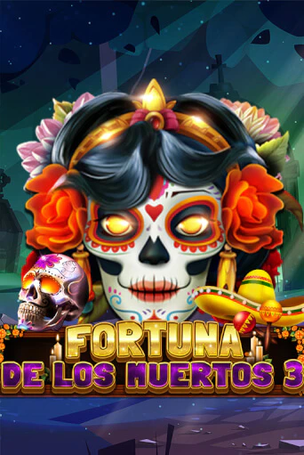 Fortuna De Los Muertos 3 демо игровой автомат | ВАВАДА Казино бесплатно