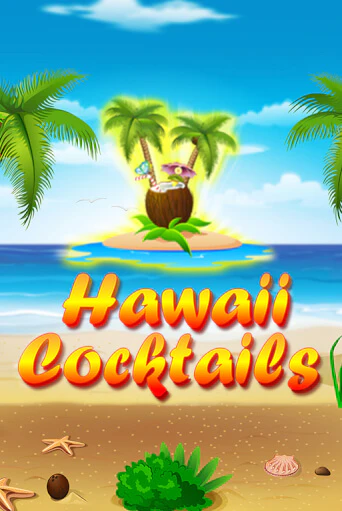 Hawaii Cocktails демо игровой автомат | ВАВАДА Казино бесплатно