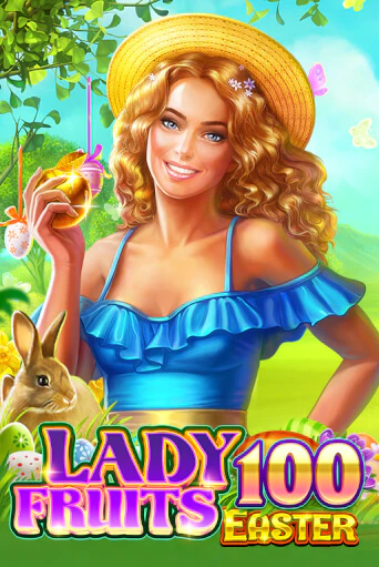 Lady Fruits Easter 100 демо игровой автомат | ВАВАДА Казино бесплатно