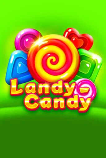 Landy-Candy демо игровой автомат | ВАВАДА Казино бесплатно