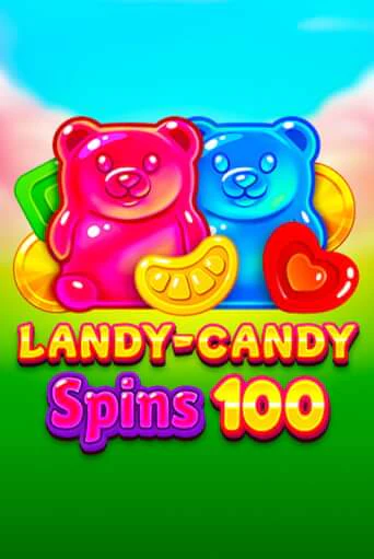 Landy-Candy Spins 100 демо игровой автомат | ВАВАДА Казино бесплатно