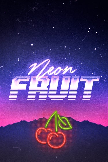 Neon Fruit демо игровой автомат | ВАВАДА Казино бесплатно