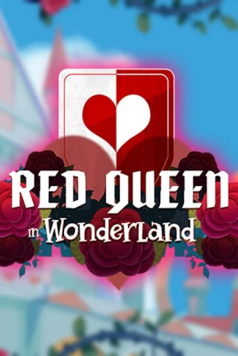 Red Queen in Wonderland демо игровой автомат | ВАВАДА Казино бесплатно