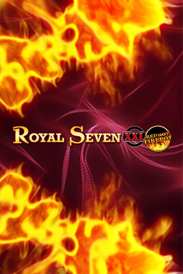 Royal Seven XXL Red Hot Firepot демо игровой автомат | ВАВАДА Казино бесплатно