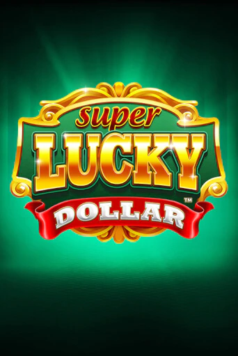 Super Lucky Dollar демо игровой автомат | ВАВАДА Казино бесплатно