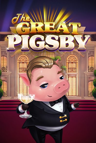 The Great Pigsby демо игровой автомат | ВАВАДА Казино бесплатно