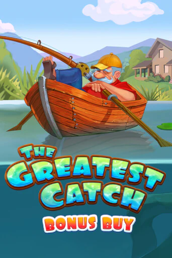 The Greatest Catch Bonus Buy демо игровой автомат | ВАВАДА Казино бесплатно