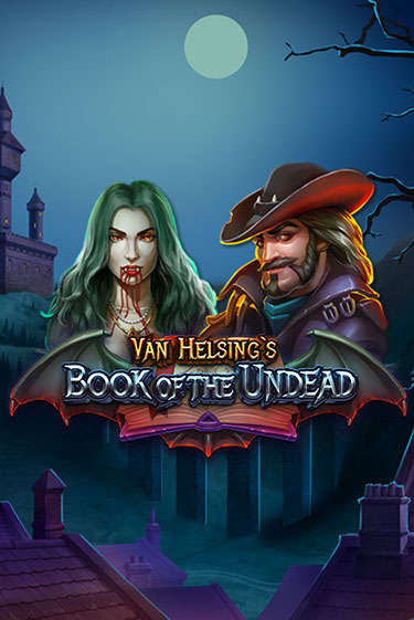 Van Helsing's Book of the Undead демо игровой автомат | ВАВАДА Казино бесплатно