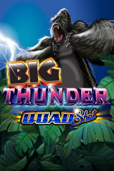 Big Thunder Quad Shot демо игровой автомат | ВАВАДА Казино бесплатно