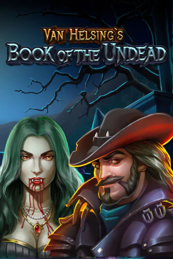 Van Helsing's Book Of The Undead демо игровой автомат | ВАВАДА Казино бесплатно