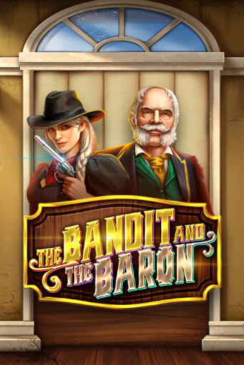 The Bandit and the Baron демо игровой автомат | ВАВАДА Казино бесплатно